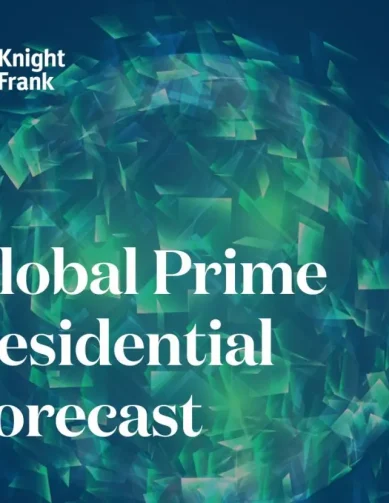Knight Frank’s Global Prime Residential Forecast 2024
